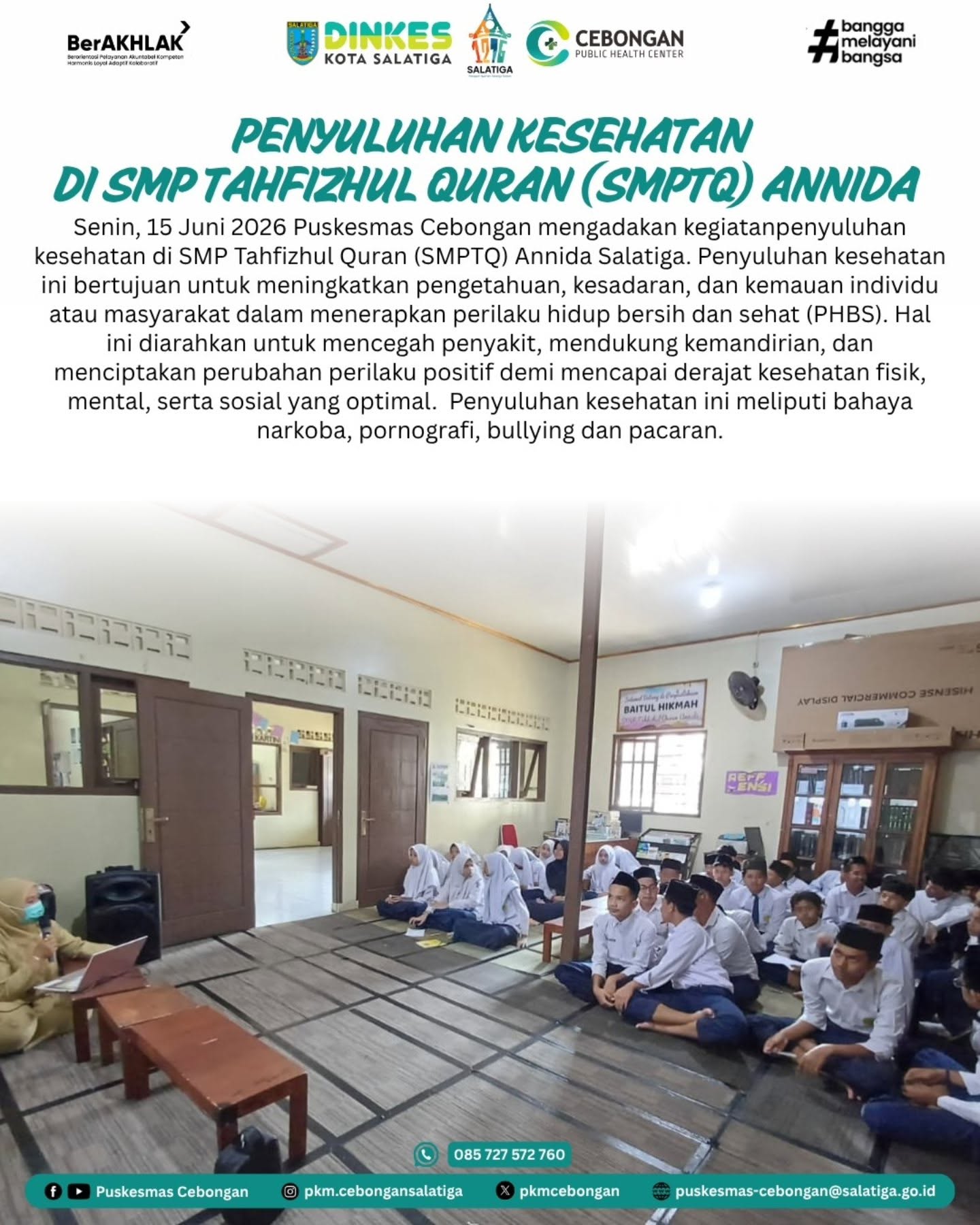 Penyuluhan Kesehatan di SMP Tahfizhul Quran (SMPTQ) Annida Salatiga