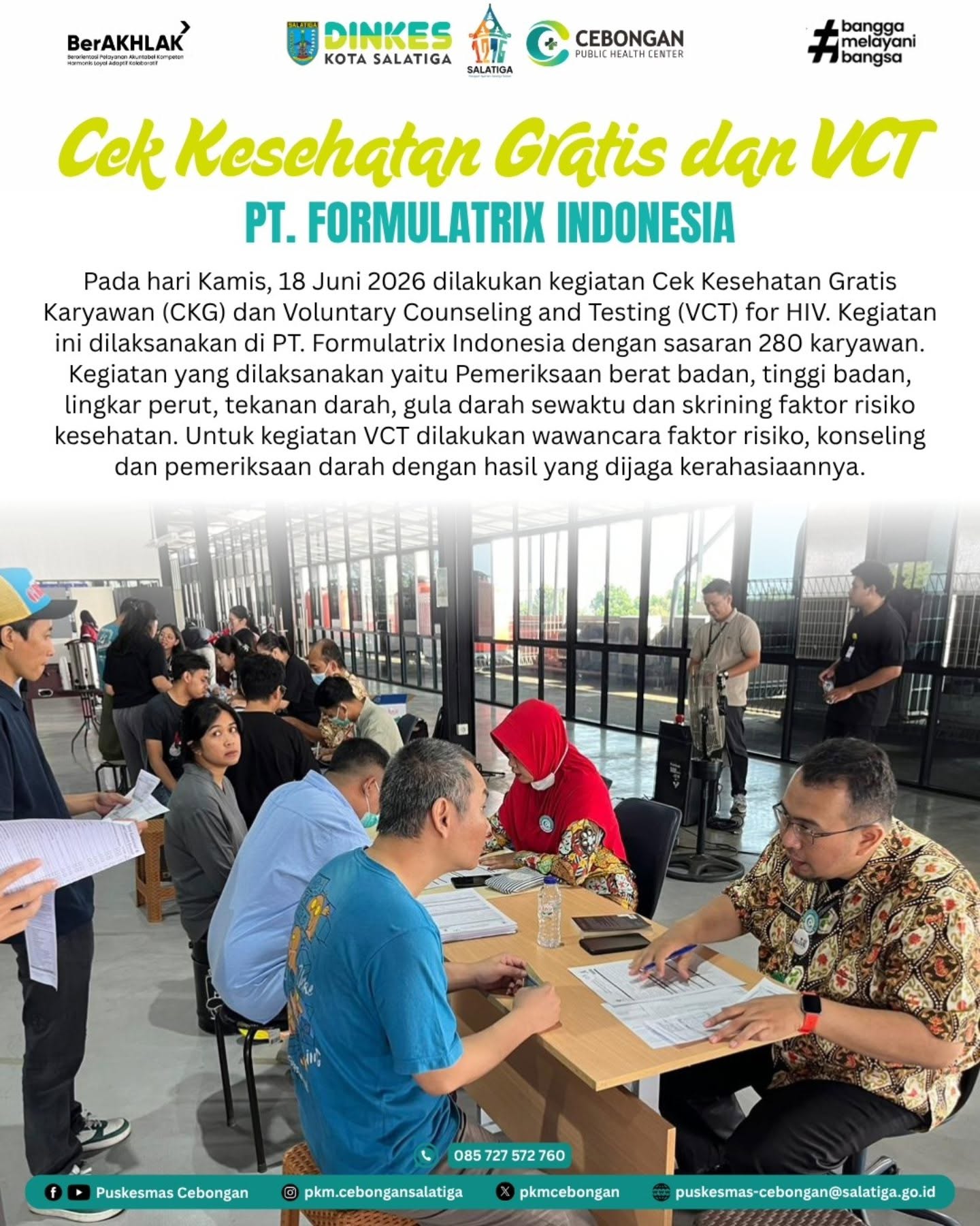 CKG dan VCT di PT. Formulatrix Indonesia