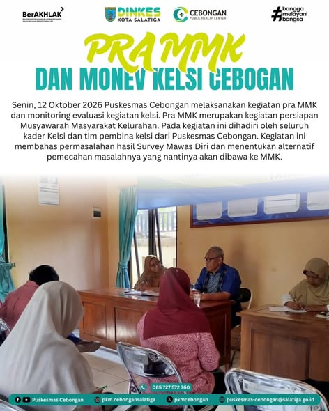 Pra MMK dan monitoring evaluasi kegiatan kelsi